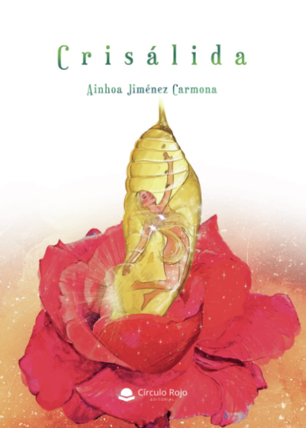Crisálida (SIN COLECCION)