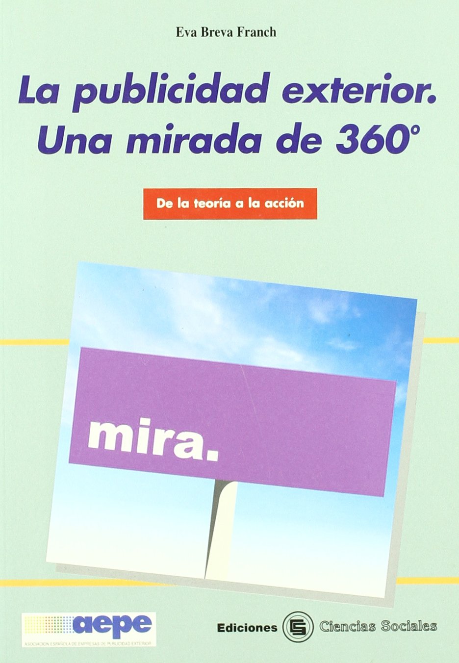 PUBLICIDAD EXTERIOR, LA (COMUNICACION)