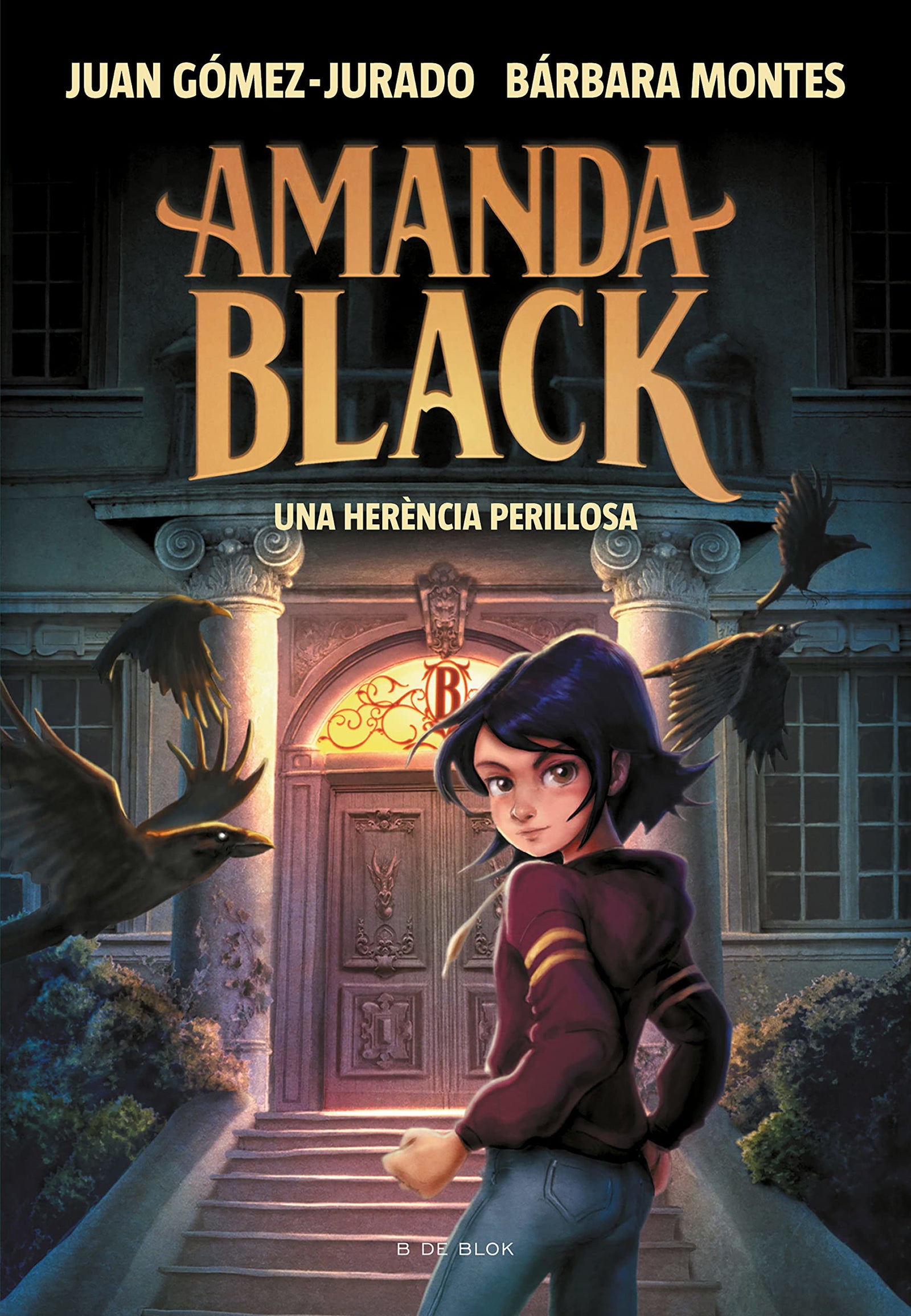 Amanda Black 1 - Una herència perillosa (Juan Gómez-Jurado i Bárbara Montes)