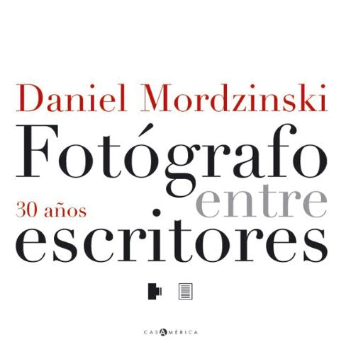 30 años Fotógrafo entre escritores (La otra orilla)