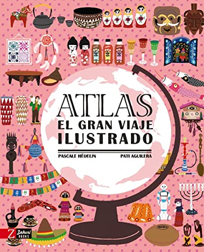 Atlas. El gran viaje ilustrado (INFANTIL)
