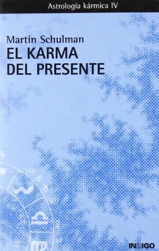 KARMA DEL PRESENTE, EL (SIN COLECCION)