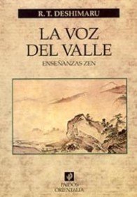 La voz del valle: Enseñanzas zen: 1 (Orientalia)