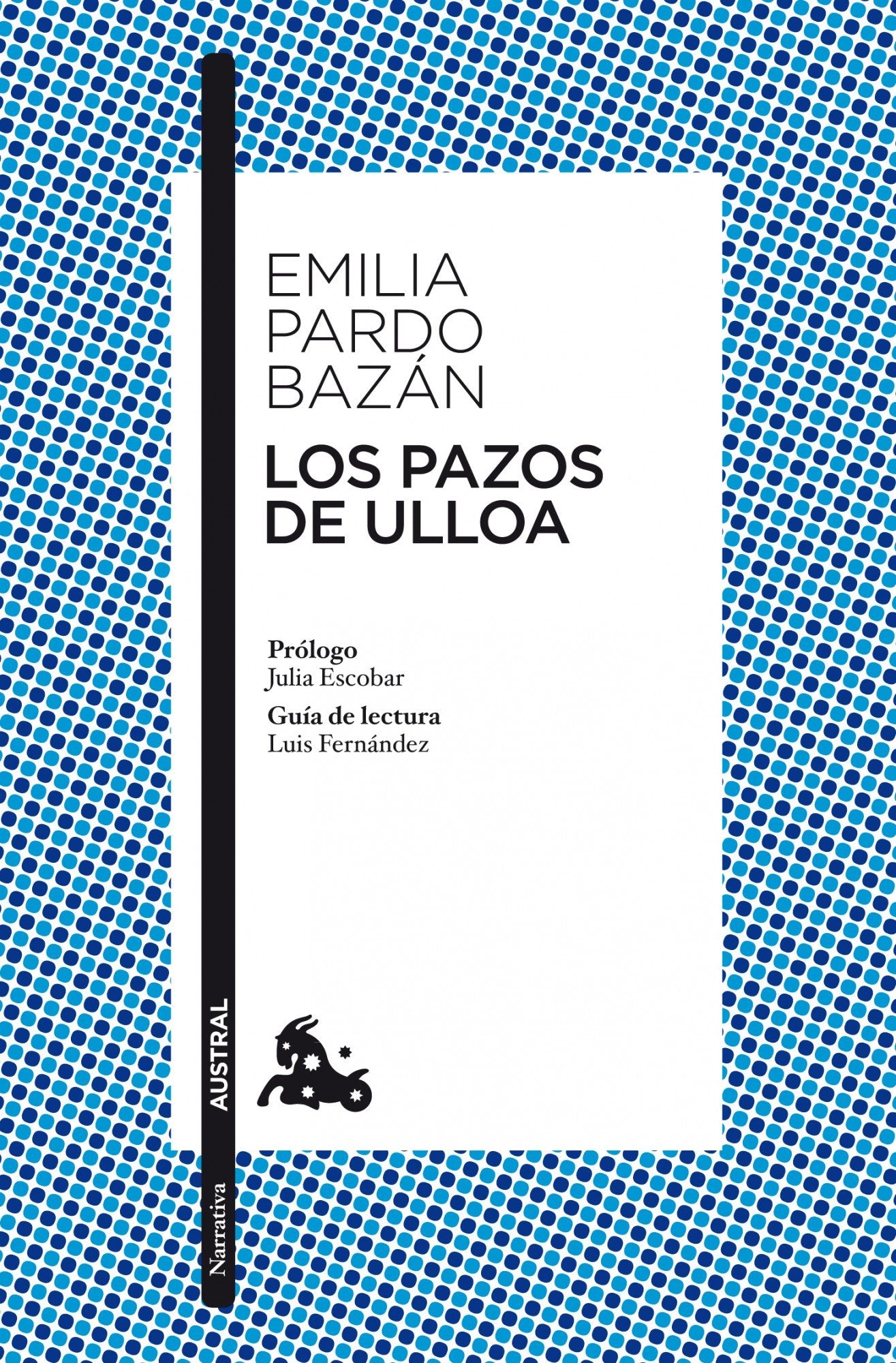 Los pazos de Ulloa (Clásica)