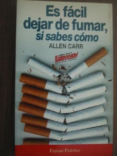 Es facil dejar de fumar,si sabes como