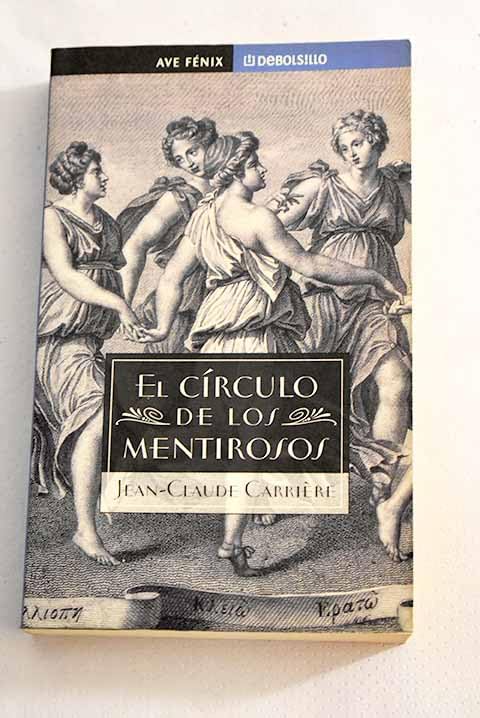 El círculo de los mentirosos I