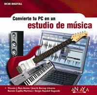 Convierte tu PC en un estudio de música (Ocio Digital)