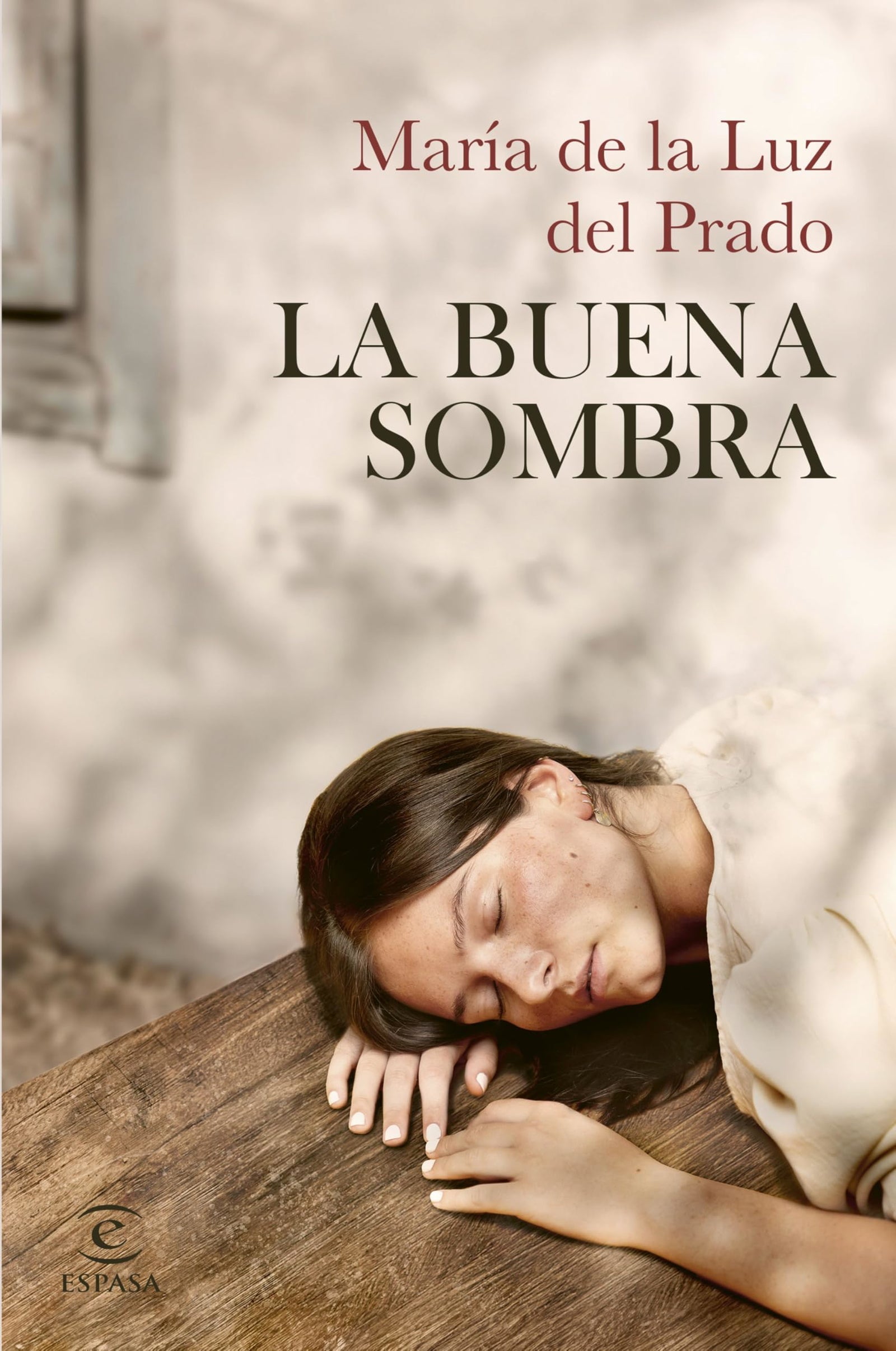 La buena sombra (ESPASA NARRATIVA)