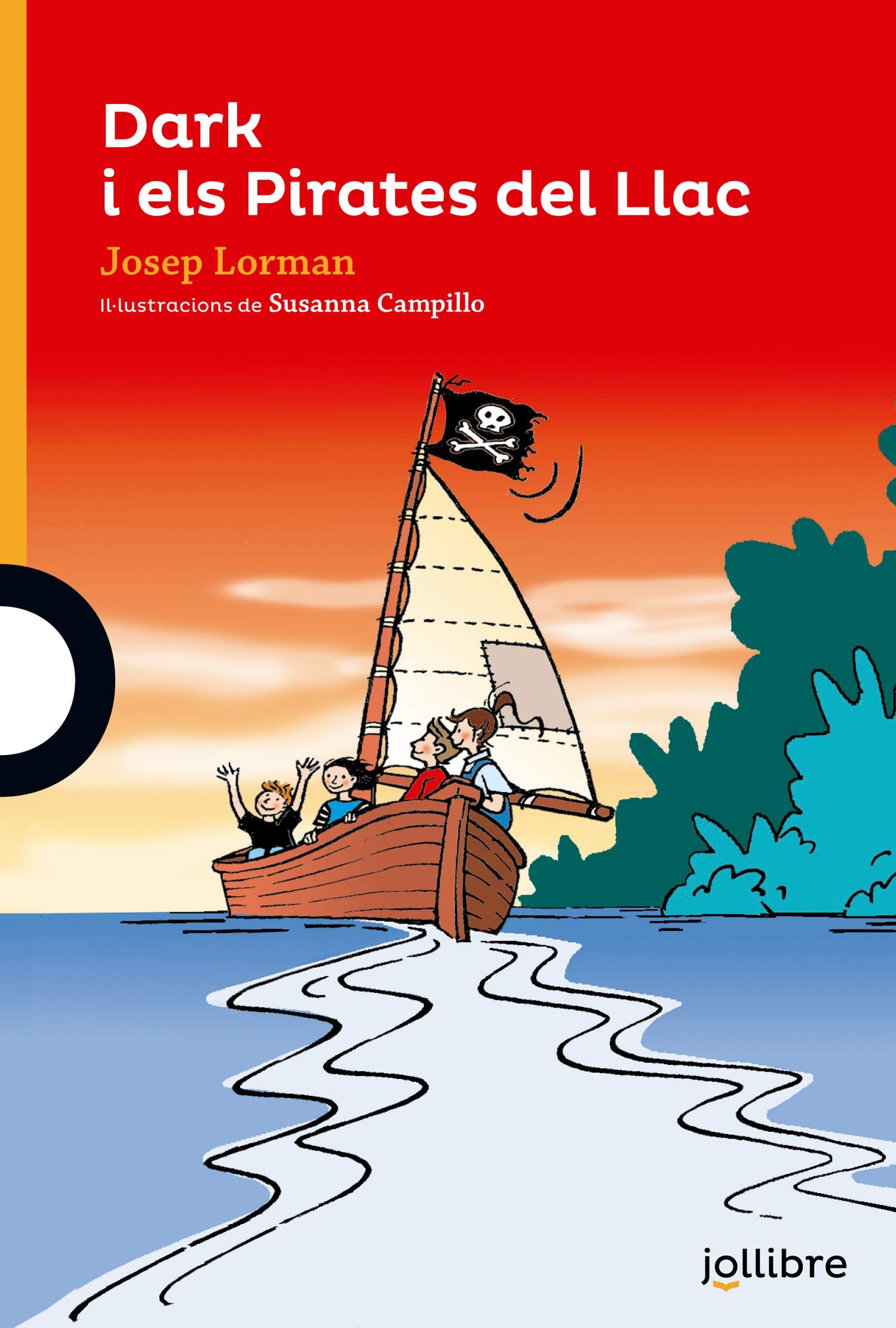 Dark i els Pirates del Llac (TARONJA (+10))