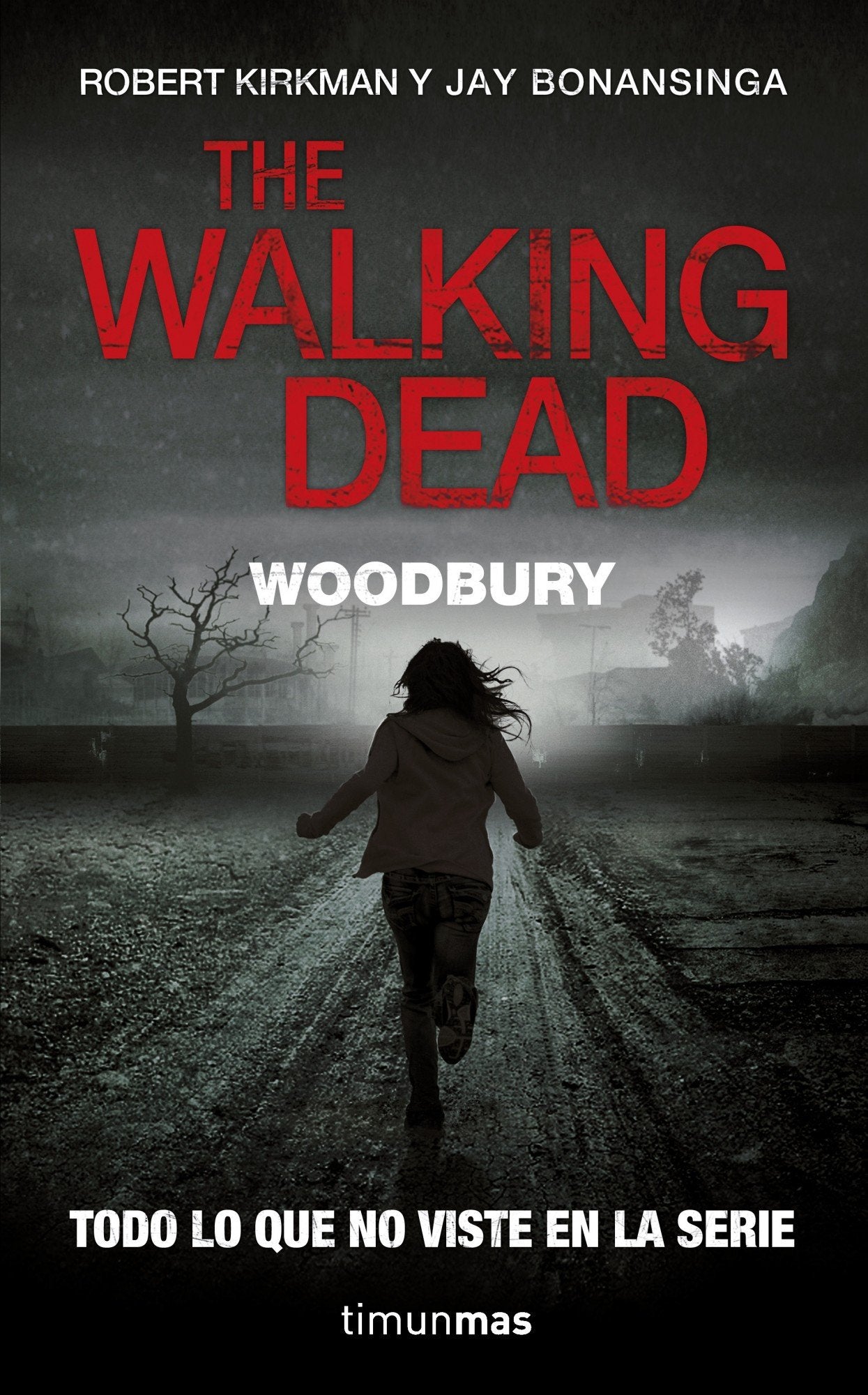 The Walking Dead: Woodbury: 2 (Terror)