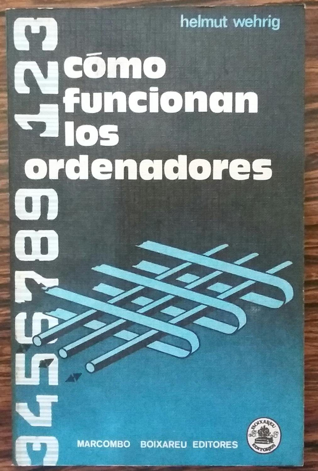 CÓMO FUNCIONAN LOS ORDENADORES