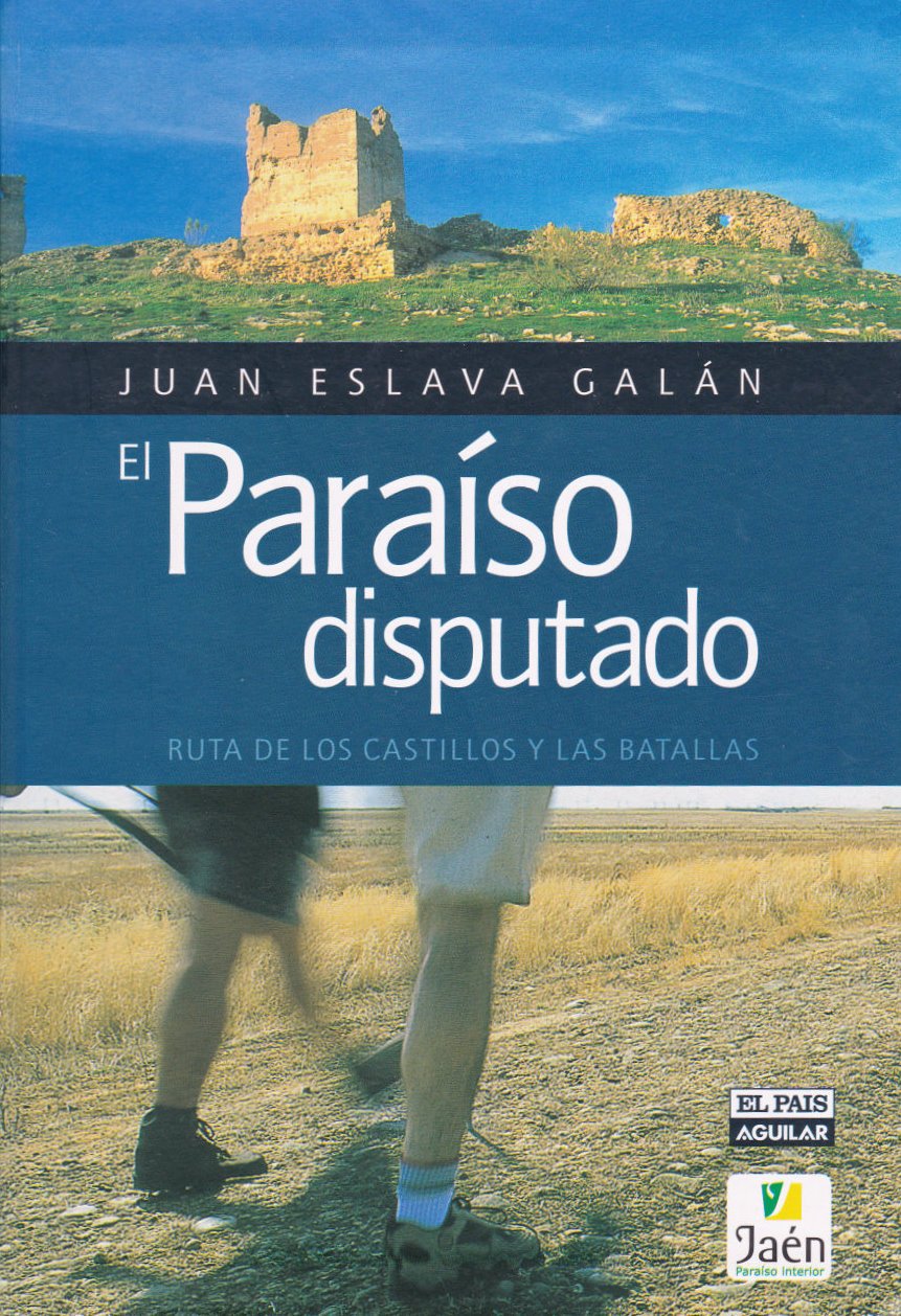 El paraíso disputado: Ruta de los castillos y las batallas