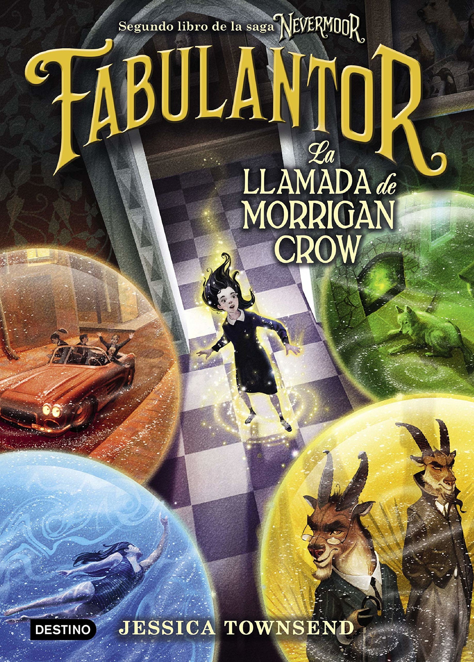 Nevermoor. Fabulantor. La llamada de Morrigan Crow: 2 (La isla del tiempo)