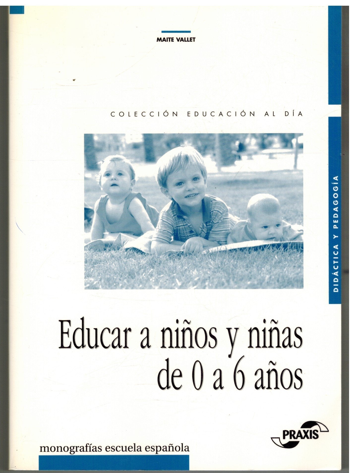 Educar a niños y niñas de 0 a 6 años