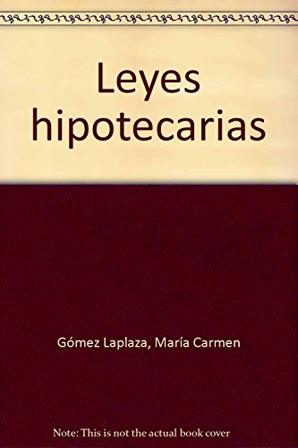Leyes hipotecarias