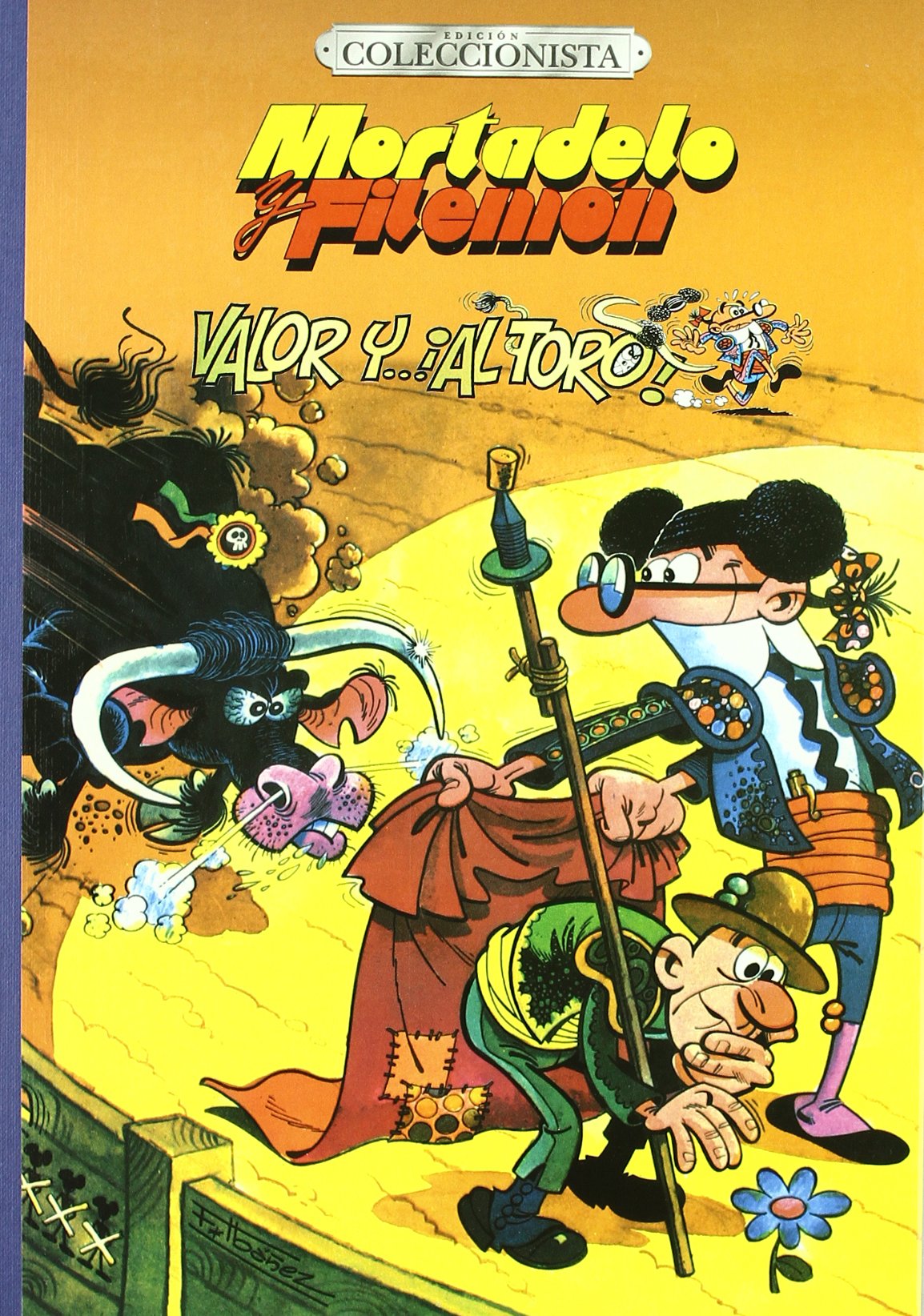 VALOR Y AL TORO: EDICION COLECCIONISTA 3 (MAGOS HUMOR COLECCIONISTA)
