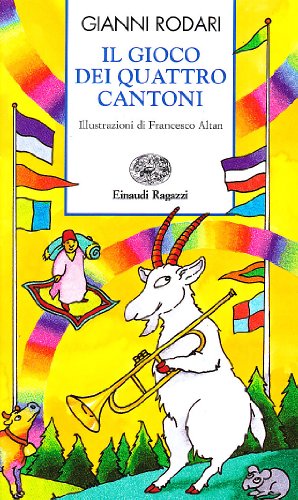 Il gioco dei quattro cantoni (Storie e rime)