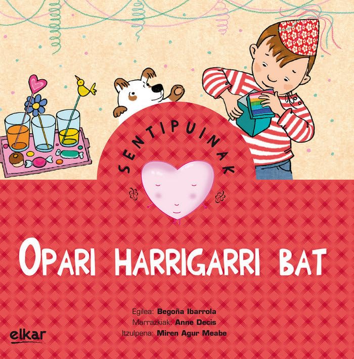 Opari Harrigarri bat: 17 (Sentipuinak)