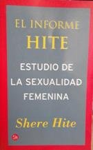 Informe hite, el - estudio de la sexualidad femenina