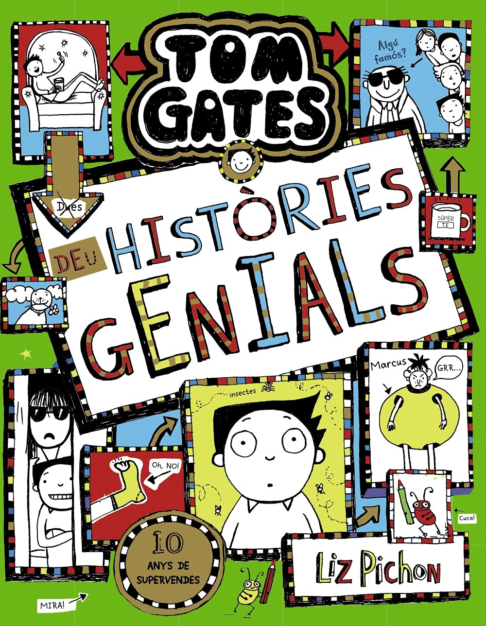 Tom Gates, 18. Deu històries genials (Catalá - A PARTIR DE 10 ANYS - PERSONATGES I SÈRIES - Tom Gates)