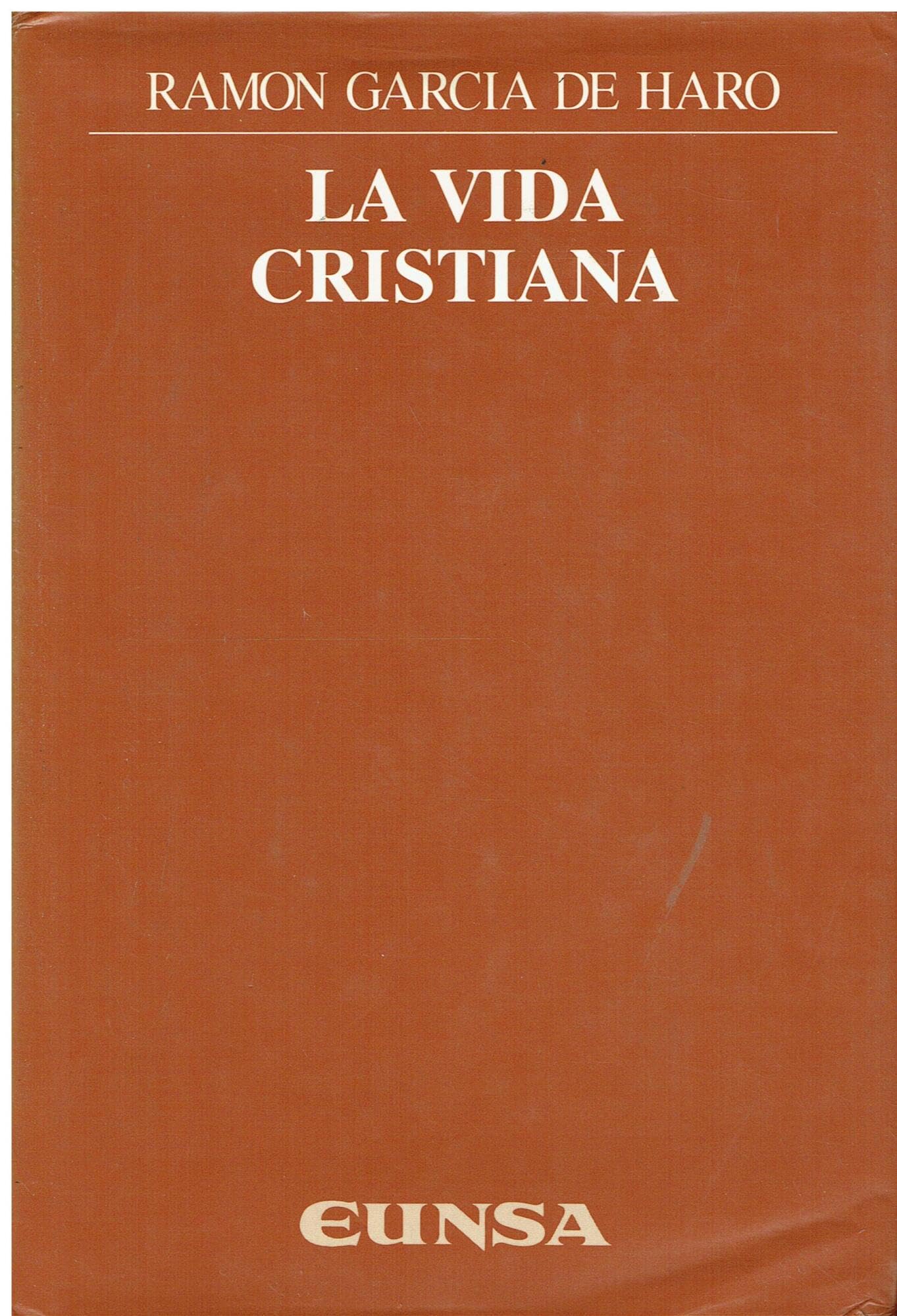 La vida cristiana