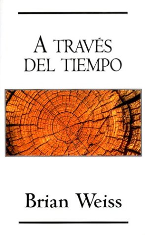 A Traves Del Tiempo