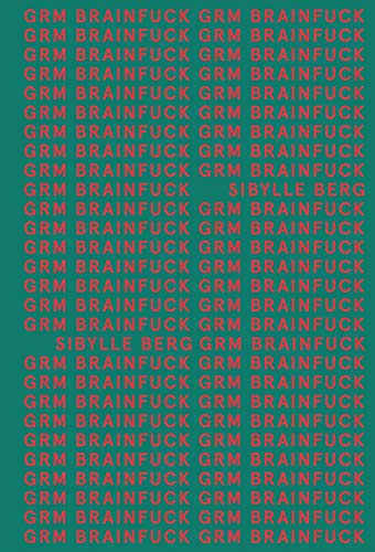 GRM Brainfuck (AdN) (AdN Alianza de Novelas)