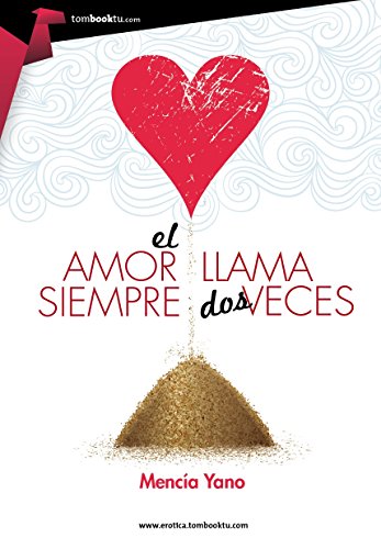 El amor siempre llama dos veces (Tombooktu Erótica)