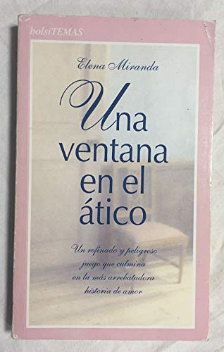 Una ventana en el atico