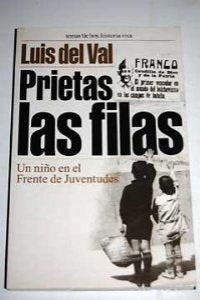 Prietas las filas (Historia viva)
