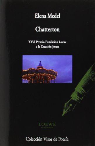 Chatterton: 864 (Visor de Poesía)