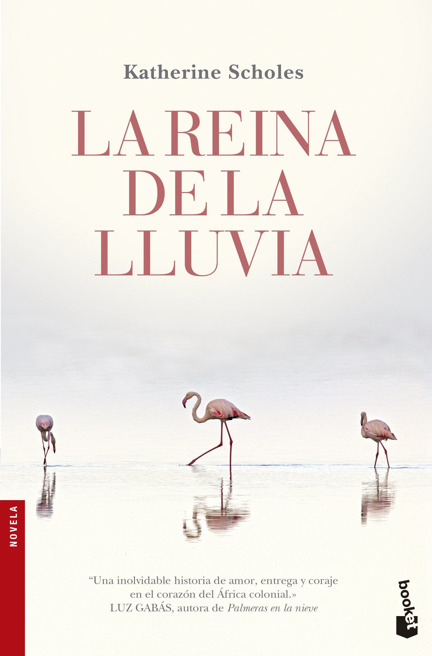 La reina de la lluvia (Novela)
