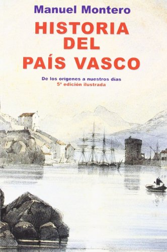 HISTORIA DEL PAIS VASCO-TXERTOA (SIN COLECCION)