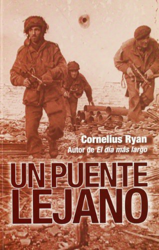 PUENTE LEJANO, UN (B) (HISTORIA INEDITA)