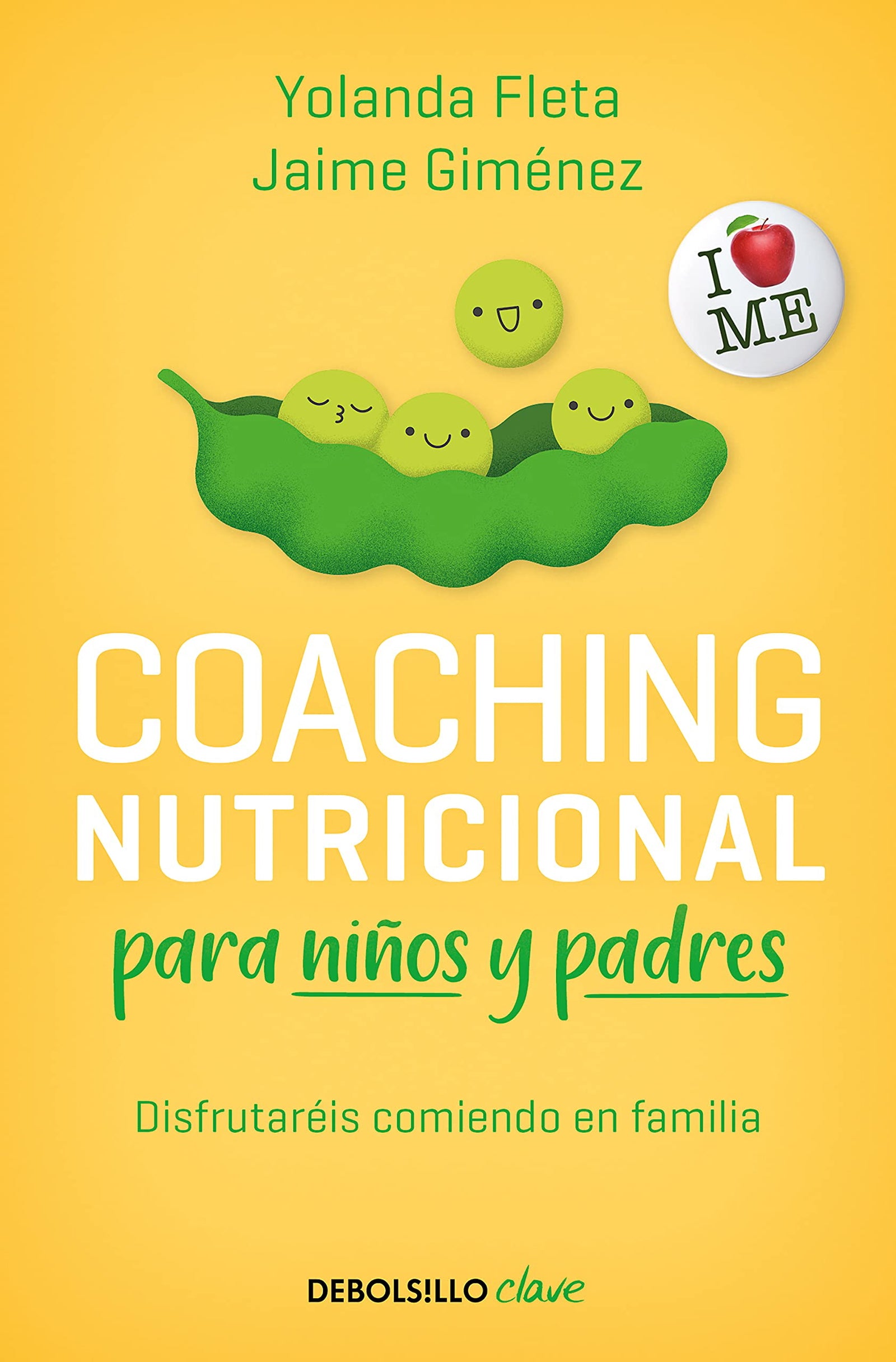 Coaching nutricional para niños y padres: Tu hijo querrá comer bien (Clave)
