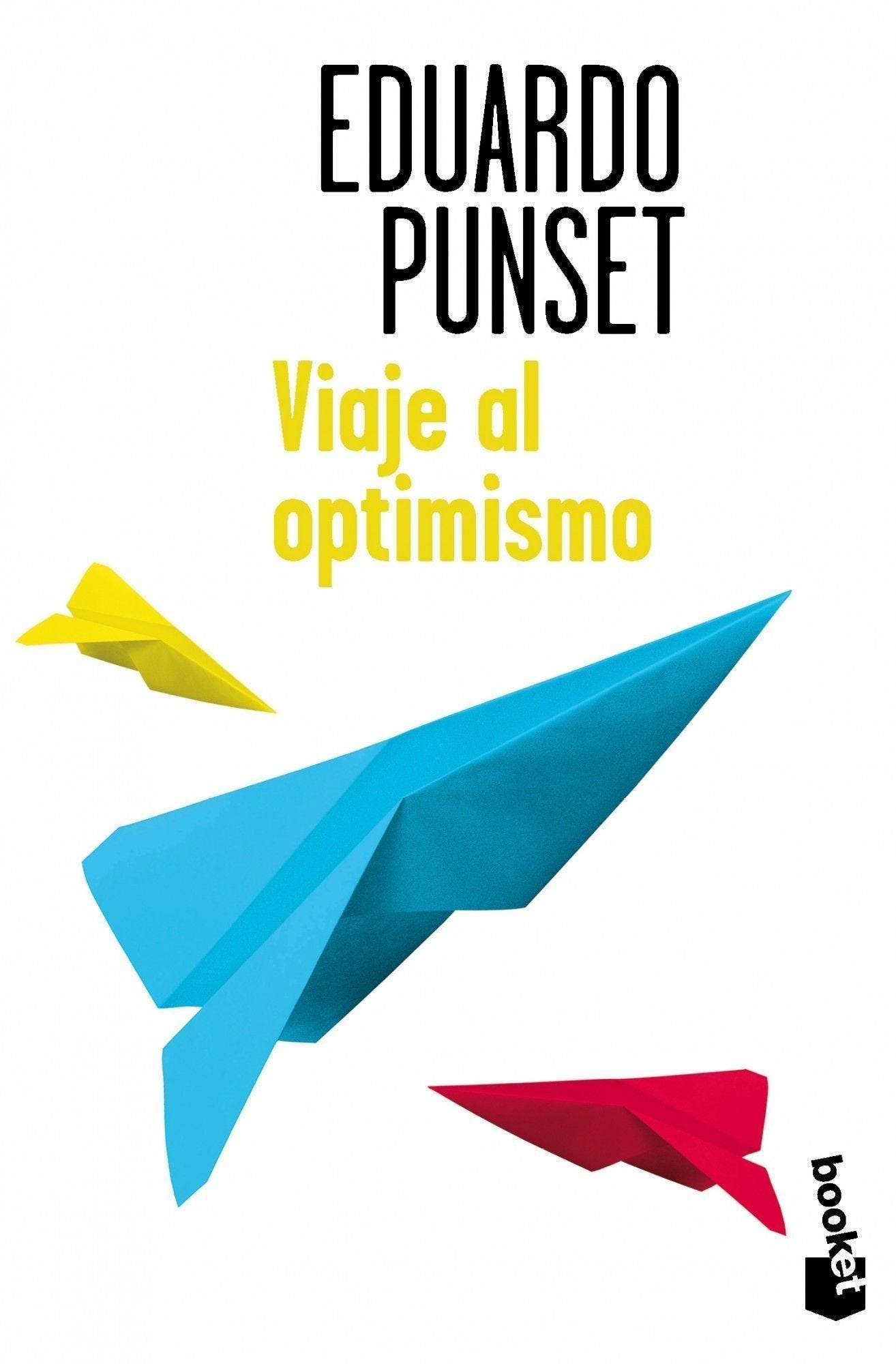Viaje al optimismo (Colección Especial)