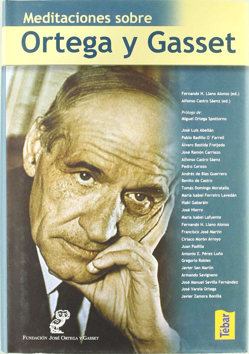Meditaciones sobre Ortega y Gasset (SIN COLECCION)