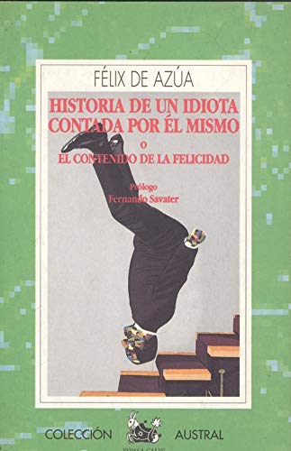 Historia De UN Idiota: Historia De UN Idiota