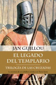 El legado del templario (Planeta Internacional)