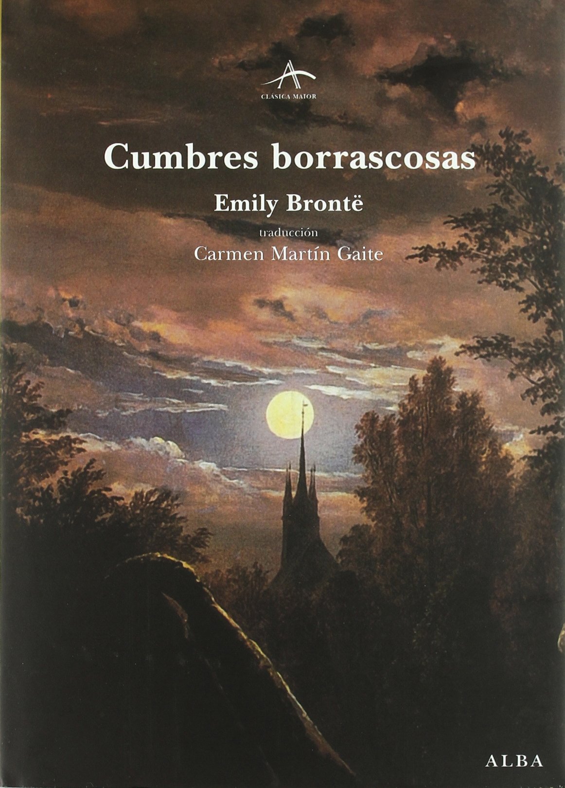 Cumbres borrascosas (Clásica Maior)