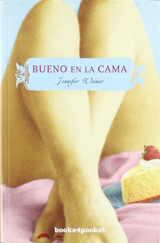 Bueno en la cama: 125 (Books4pocket narrativa)