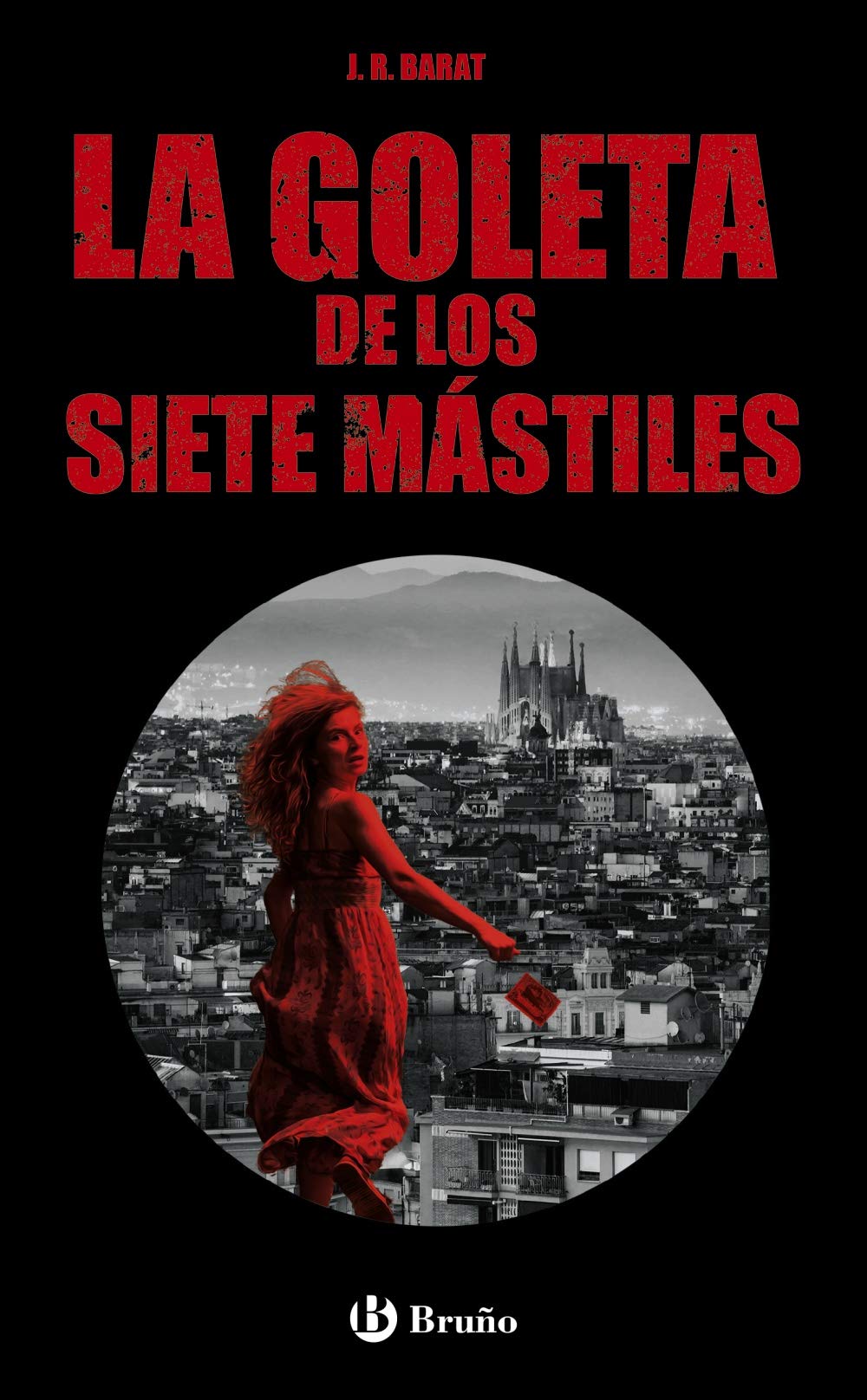 La goleta de los siete mástiles (Castellano - JUVENIL - PARALELO CERO)