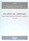 60 años de Adonais : una colección de poesía en España (1943-2003)