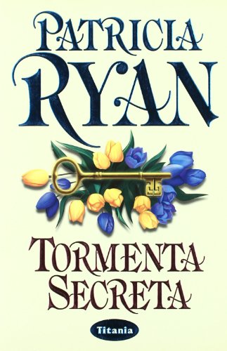 Tormenta secreta (Titania época)