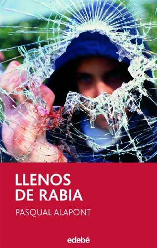 Llenos de rabia: 88 (Narrativa juvenil y contemporánea (séries))