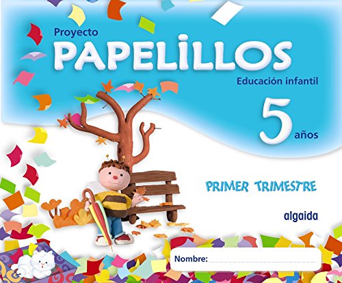Papelillos 5 años. 1º Trimestre