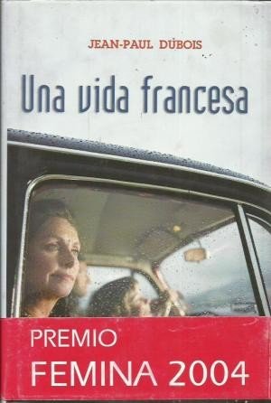 Una vida francesa