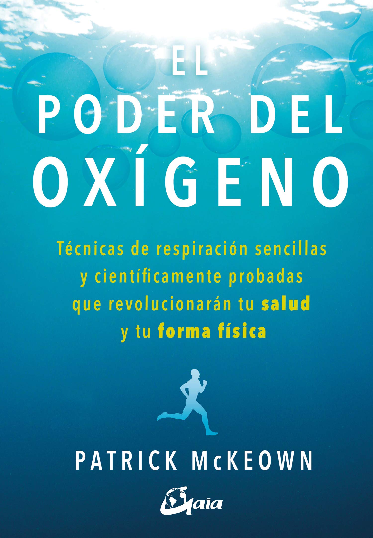 El poder del oxígeno
