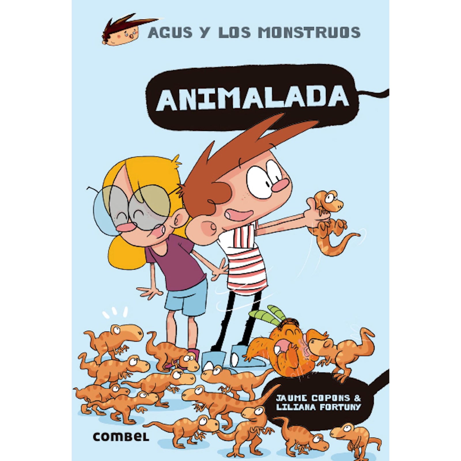 Animalada (Agus y los Monstruos 23) - Novela Gráfica Infantil 8 Años | Aventuras y Monstruos: Volume 23