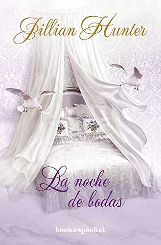 La noche de bodas: 304 (Books4pocket romántica)